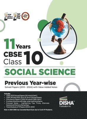11 Years Cbse Class 10 Social Science Previous Year-Wise Solved Papers (2013 - 2023) with Value Added Notes Previous Year Questions Pyqs 1