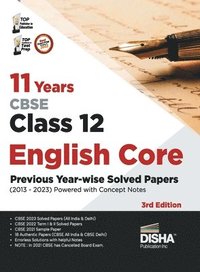 bokomslag 11 Years Cbse Class 12 English Core Previous Year-Wise Solved Papers (2013 - 2023) Powered with Concept Notes Previous Year Questions Pyqs