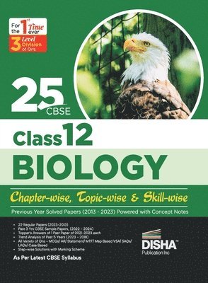 bokomslag 25 Cbse Class 12 Biology Chapter-Wise, Topic-Wise & Skill-Wise Previous Year Solved Papers (2013 - 2023) Powered with Concept Notes