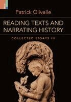 Patrick Olivelle - Reading Texts Narrating History, Inbunden