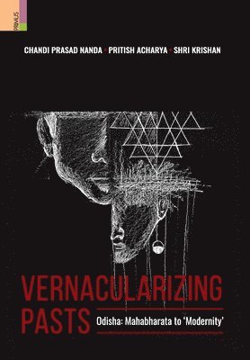 Vernacularizing Pasts