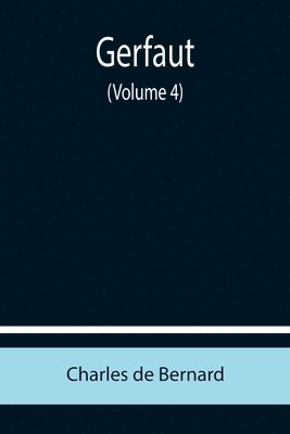 Gerfaut (Volume 4)