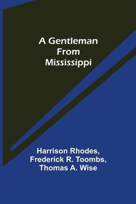 Gentleman from Mississippi 1