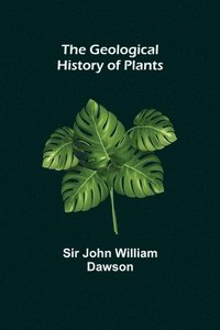 bokomslag Geological History of Plants