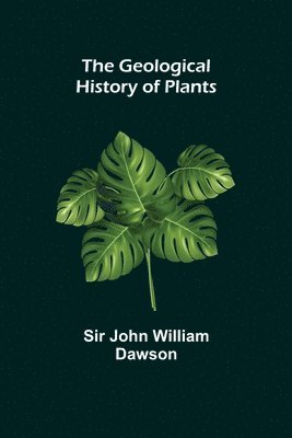 bokomslag Geological History of Plants