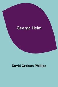 bokomslag George Helm