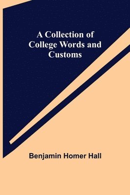 Collection of College Words and Customs