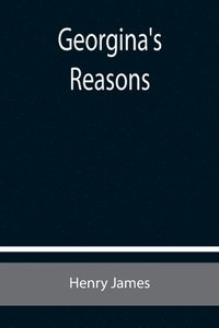 bokomslag Georgina's Reasons