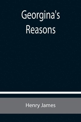 bokomslag Georgina's Reasons