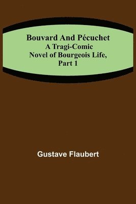 bokomslag Bouvard and Pécuchet