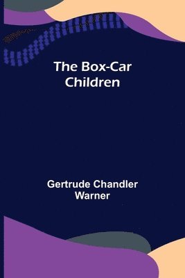 bokomslag The Box-Car Children