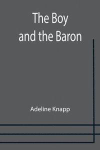 bokomslag Boy and the Baron