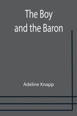 bokomslag Boy and the Baron