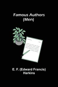 bokomslag Famous Authors (Men)