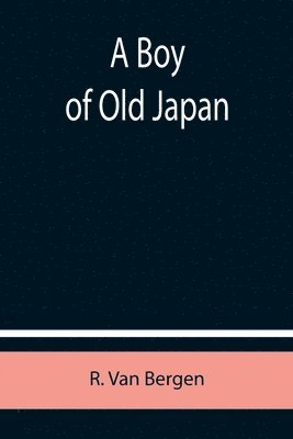 A Boy of Old Japan 1