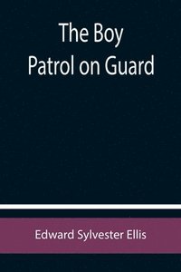 bokomslag Boy Patrol on Guard