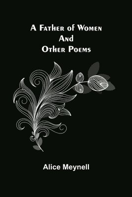 A Father of Women and other poems 1