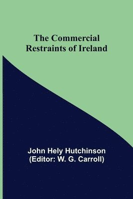 The Commercial Restraints of Ireland 1