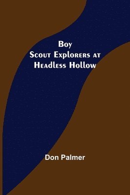 Boy Scout Explorers at Headless Hollow 1