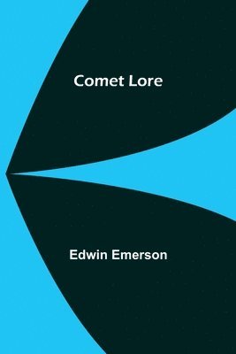 Comet Lore 1