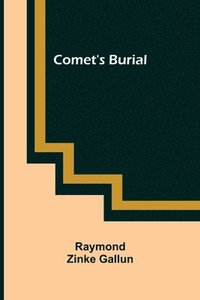 bokomslag Comet's Burial