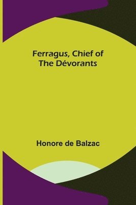 Ferragus, Chief of the Dvorants 1