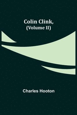 Charles Hooton - Colin Clink, (Volume II), Häftad