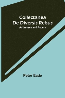 Collectanea de Diversis Rebus 1