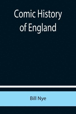bokomslag Comic History of England