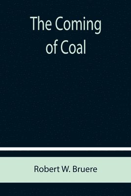 bokomslag Coming of Coal