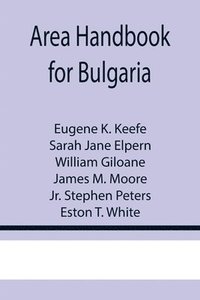 bokomslag Area Handbook for Bulgaria