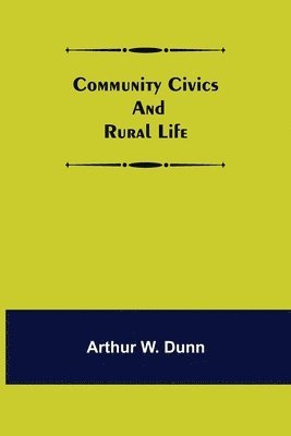 Community Civics and Rural Life 1