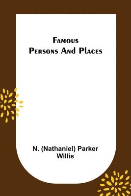 Famous Persons and Places 1