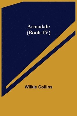 Armadale (Book-IV) 1