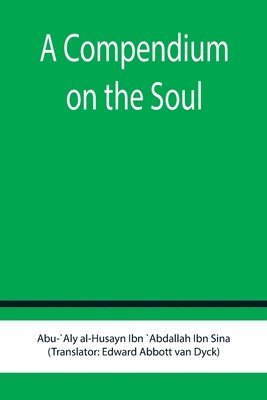 A Compendium on the Soul 1