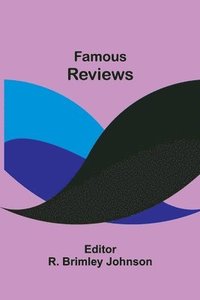 bokomslag Famous Reviews