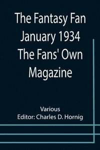 bokomslag Fantasy Fan January 1934 The Fans' Own Magazine