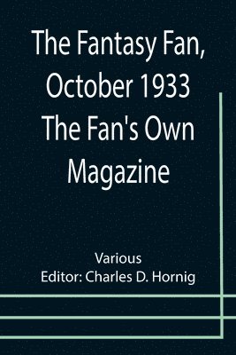 bokomslag Fantasy Fan, October 1933 The Fan's Own Magazine