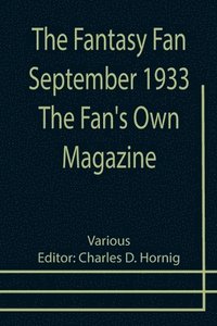 bokomslag Fantasy Fan September 1933 The Fan's Own Magazine