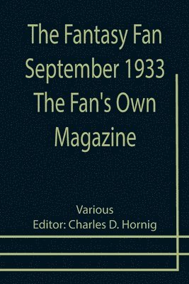 bokomslag Fantasy Fan September 1933 The Fan's Own Magazine