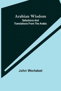 bokomslag Arabian Wisdom