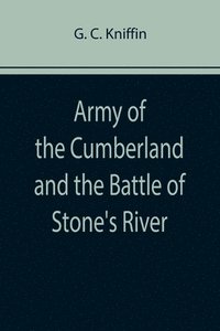 bokomslag Army of the Cumberland and the Battle of Stone's River