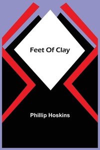 bokomslag Feet Of Clay