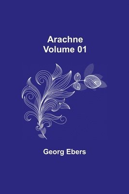 bokomslag Arachne - Volume 01