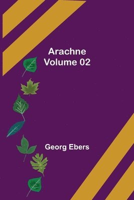 bokomslag Arachne - Volume 02