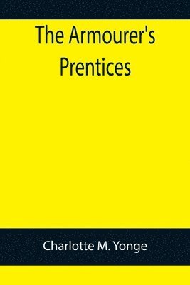 bokomslag Armourer's Prentices