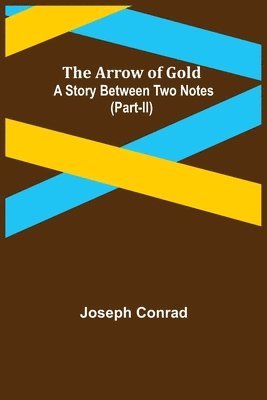 bokomslag The Arrow of Gold