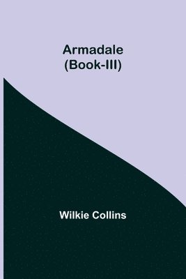 bokomslag Armadale (Book-III)