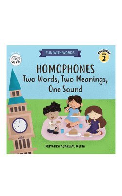 bokomslag Homophones: Two Words, Two Meanings, One Sound