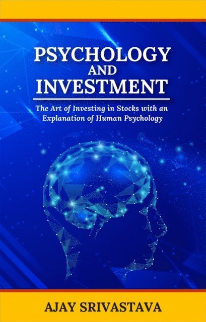 Psychology And Investment 1